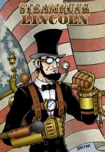 Steampunk_Lincoln_poster_by_herrenmedia_png.jpg