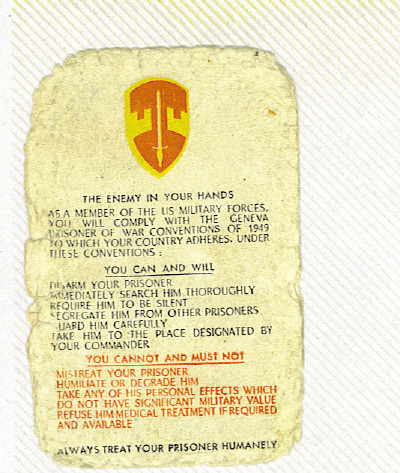 macv card,,issued to all incoming troops and used as a legal basis later if charges were brought in handling those people,
  Shooting them counted as 