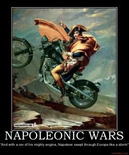 napoleonic wars napoleon demotivational poster 1212685772